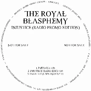 Pochette de Injustice de The Royal Blasphemy