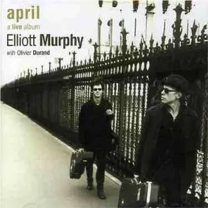 Pochette de April, A Live Album de Elliott Murphy