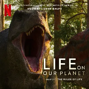 Pochette The Rules of Life: Chapter 1 (Soundtrack from the Netflix Series “Life on Our Planet”)