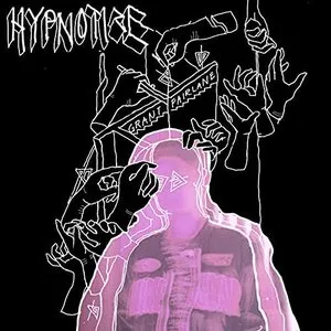 Pochette de Hypnotize de Fairlane