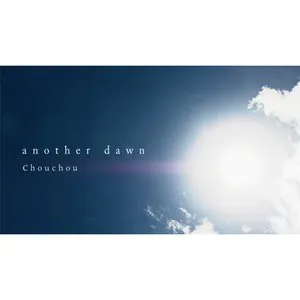 Pochette de another dawn de Chouchou