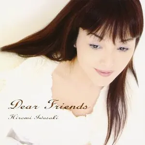 Pochette de Dear Friends de Hiromi Iwasaki
