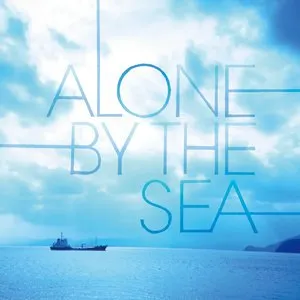 Pochette de Alone by the Sea de Chihei Hatakeyama