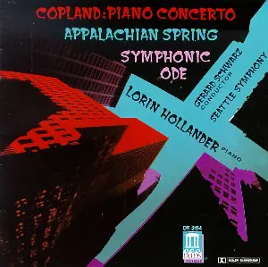 Pochette de Piano Concerto / Appalachian Spring / Symphonic Ode de Seattle Symphony - Gerard Schwarz - Aaron Copland