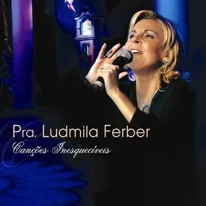Pochette de Canções Inesquecíveis de Ludmila Ferber
