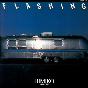 Pochette de Flashing de Himiko Kikuchi