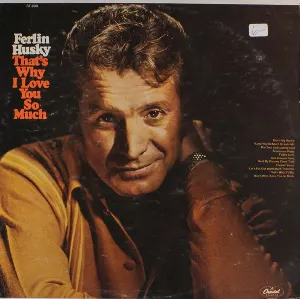 Pochette de That’s Why I Love You So Much de Ferlin Husky