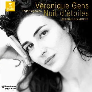 Pochette de Nuit d'étoiles de Roger Vignoles - Véronique Gens