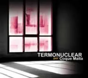 Pochette de Termonuclear de Coque Malla