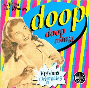 Pochette Doop Mania: L'Album Des Remixes