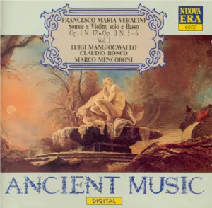 Pochette de Sonate a violino solo e basso, op. 1 no 12, op. 2 no. 5-6, Volume 1 de Francesco Maria Veracini