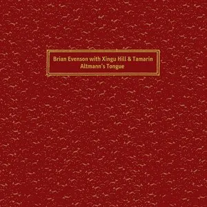 Pochette de Altmann's Tongue de Xingu Hill