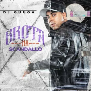 Pochette de Brota Na Scandallo de DJ Guuga