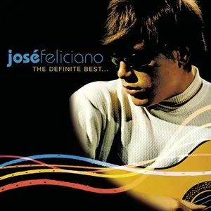 Pochette de The Definite Best de José Feliciano
