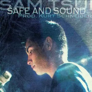 Pochette de Safe and Sound de Sam Tsui