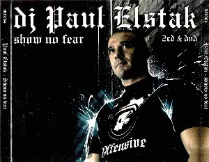 Pochette de Show No Fear de DJ Paul Elstak