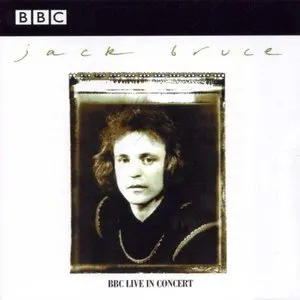 Pochette de BBC Live in Concert de Jack Bruce