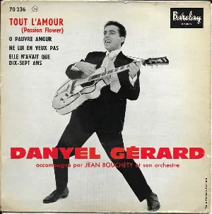 Pochette de Tout l’amour de Danyel Gérard