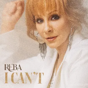 Pochette de I Can’t de Reba McEntire