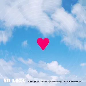Pochette de SO LONG de Masayuki Suzuki