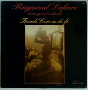 Pochette de French Love in hi fi de Raymond Lefèvre et son grand orchestre