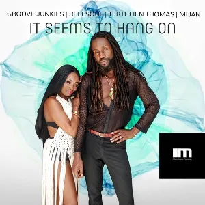 Pochette de It Seems to Hang On de Groove Armada