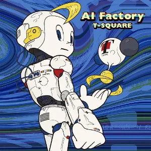 Pochette de AI Factory de T‐SQUARE