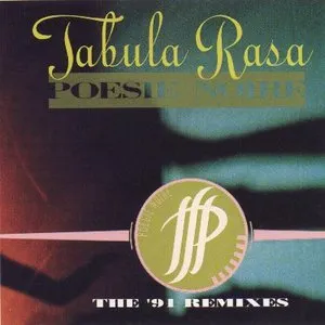 Pochette de Tabula Rasa: The ’91 Remixes de Poésie Noire