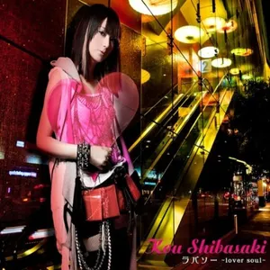 Pochette de ラバソー 〜lover soul〜 de Kou Shibasaki