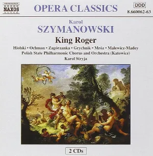 Pochette de King Roger de Karol Szymanowski