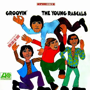 Pochette de Groovin’ de The Rascals