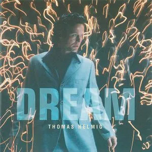 Pochette de Dream de Thomas Helmig