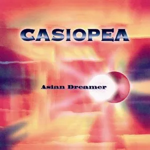Pochette de Asian Dreamer de Casiopea