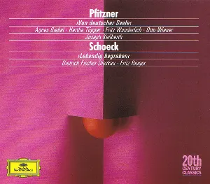 Pochette de Pfitzner: Von deutscher Seele / Schoeck: Lebendig begraben de Hans Pfitzner - Deutsches Symphonie‐Orchester Berlin - Symphonieorchester des Bayerischen Rundfunks - Othmar Schoeck - Joseph Keilberth