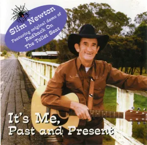 Pochette de It’s Me, Past and Present de Slim Newton