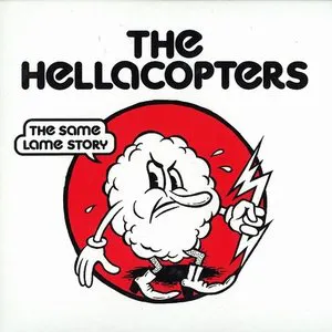 Pochette de The Same Lame Story de The Hellacopters