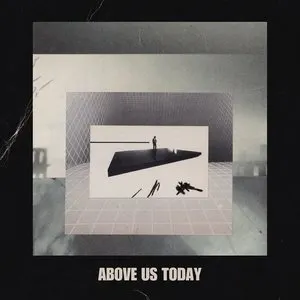 Pochette de Above Us Today de Oscar Mulero