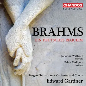 Pochette de Ein deutsches Requiem de Edward Gardner - Johannes Brahms - Bergen filharmoniske orkester