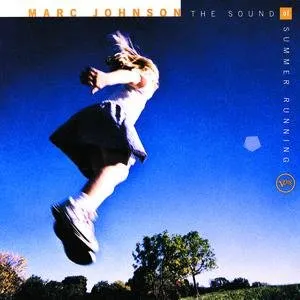 Pochette de The Sound of Summer Running de Marc Johnson