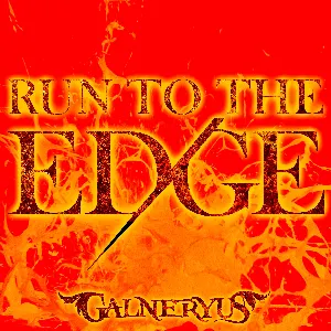 Pochette de Run to the Edge de GALNERYUS