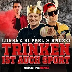 Pochette de Trinken ist auch Sport (NOISETIME remix) de Lorenz Büffel