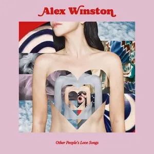 Pochette de Other People's Love Songs de Alex Winston