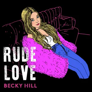 Pochette de Rude Love de Becky Hill