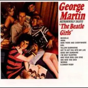 Pochette George Martin Instrumentally Salutes The Beatle Girls