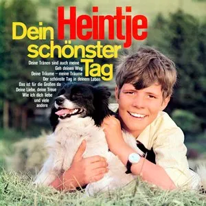 Pochette de Dein schönster Tag de Heintje