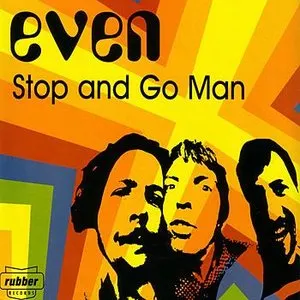Pochette de Stop and Go Man de Even