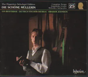 Pochette The Hyperion Schubert Edition, Volume 25: Die schöne Müllerin