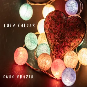 Pochette de Puro Prazer de Luiz Caldas