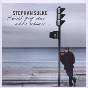 Pochette de Mensch ging das aber schnell... de Stephan Sulke