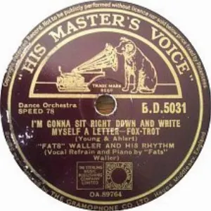 Pochette de I'm Gonna Sit Right Down and Write Myself a Letter / Woe! Is Me de Fats Waller and His Rhythm